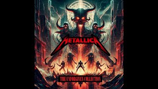 THE UNFORGIVEN COLLECTION  METALLICA HQ AUDIO [upl. by Ajnek]