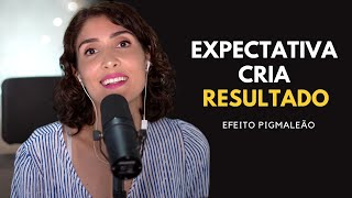 O Poder da Expectativa nos Estudos  Efeito Pigmaleão [upl. by Norvol614]