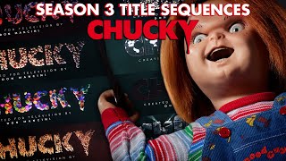 Chucky Season 3 All Opening Title Sequences Compilation  Chucky Official [upl. by Cuhp513]