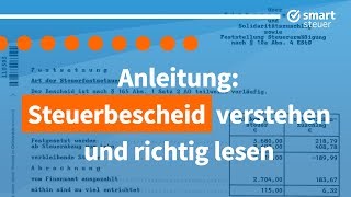 Anleitung Steuerbescheid verstehen und richtig lesen  Einspruch Steuerbescheid einlegen Finanzamt [upl. by Itsuj78]