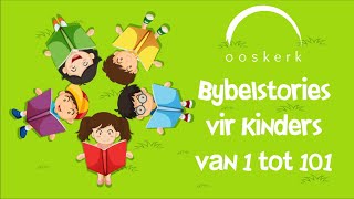 Ooskerk Aanlyn  Bybelstories vir kinders  Die Belofte [upl. by Inuat]