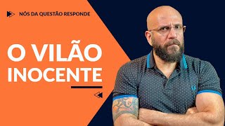 O VILÃO INOCENTE  Nós da Questão Responde  Marcos Lacerda psicólogo [upl. by Elletnwahs]