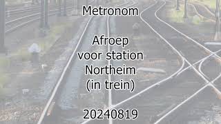 Metronom announcement for next station in train Northeim 20240819 [upl. by Linnell]