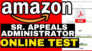 Amazon Appeals Sr Administrator Online Test 2024  Appeals Administrator Interview Questions [upl. by Ellehcyar]