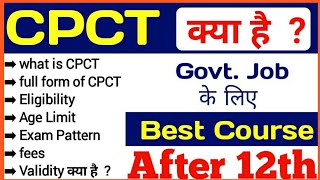 CPCT kya hai full information in Hindi  What is CPCT  CPCT ki taiyari kaise kare  best course [upl. by Berners269]