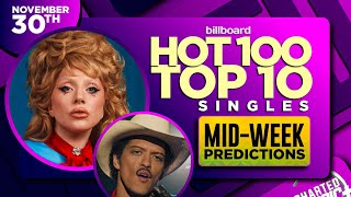 MIDWEEK PREDICTIONS  Billboard Hot 100 Top 10 Singles  November 30th 2024 [upl. by Virendra]