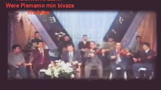 Abdulwahid Zaxoyi Lo Pismamo  Duhok TV [upl. by Alexis]