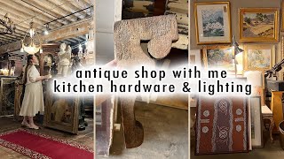 come ANTIQUE SHOPPING with me kitchen hardware amp lighting [upl. by Barnaba]