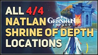 All Natlan Shrine of Depth Locations Genshin Impact [upl. by Dutchman657]