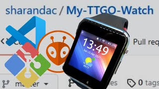 MyTTGOWatch on TWatch 2020 V2 Step By Step Installation [upl. by Suidaht]