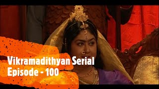 Vikramadithyan Serial  Episode  100  TSSuresh Babu  TVShankar  Sabu Varghese [upl. by Witha]