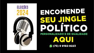 ESTA NA HORA DE VOCÊ FAZER O SEU JINGLE POLITICO quotTARCISIO PREFEITO [upl. by Ahsinik]