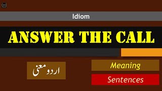 Idiom answer the call  Meaning in Urdu  Meaning in English  English vocabulary [upl. by Ruhtracm100]