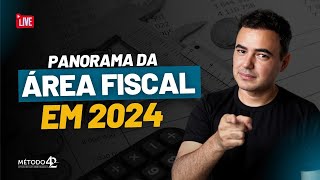 Panorama na Área Fiscal em 2024  Concursos de SEFAZ e ISS [upl. by Nohtahoj]