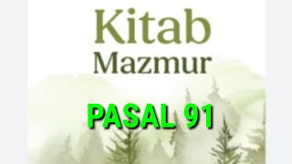 Mazmur Pasal 91 [upl. by Haisa]