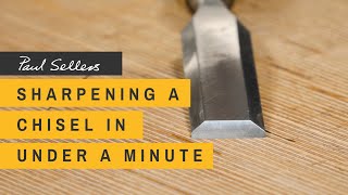 Sharpening a Chisel in under a Minute  Paul Sellers [upl. by Yelsna832]