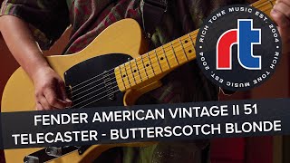 Fender American Vintage II 51 Telecaster In Butterscotch Blonde [upl. by Orsini383]