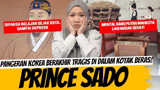 KISAH TRAGIS PANGERAN KOREA DIDALAM KOTAK BERAS KARENA SAKIT MENTAL  PRINCE SADO [upl. by Macomber]