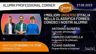 I migliori under30 dItalia nella classifica Forbes Conosci i nostri Alumni [upl. by Adnil]