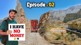 Karachi To Balochistan❤️🇵🇰  Can I Survived Without Money In Balochistan😰 Epi 2 uzairnadeemvlogs [upl. by Liederman]