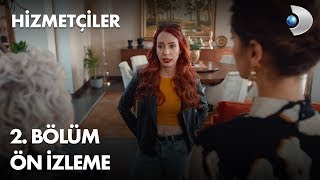 Hizmetçiler 2 Bölüm Ön İzleme [upl. by Ridinger]