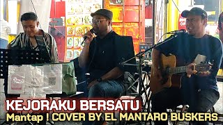 🔥KEJORAKU BERSATUMantappss❗Brader Ni Cover Sambil DudukBersama EL MANTARO BUSKERS Di Tapak Urban [upl. by Tiedeman978]