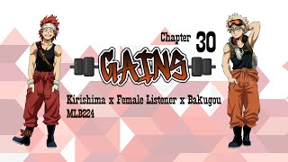 Gains  Kirishima x Female Listener x Bakugou  Chapter 30  Fanfiction [upl. by Yar885]