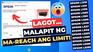 Paano Malalaman kung Malapit na MaReach ang Printing Limit ng Epson Printer at Paano ito iReset [upl. by Epuladaugairam]