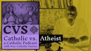 Catholic vs Atheist  20170528  Matt Dillahunty [upl. by Airemat]