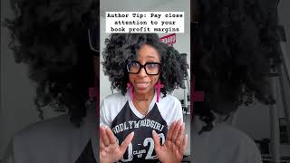 Author Tip  Pay close attention to your book profit margins authortips shorts [upl. by Wrennie]