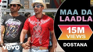 Maa Da Laadla Full Video  DostanaJohn AbhishekMaster SaleemVishal amp Shekhar [upl. by Ymrots]