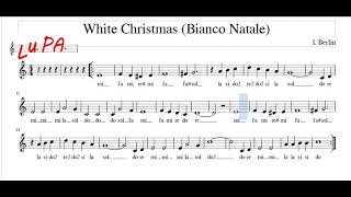 White Christmas  Bianco Natale  Karaoke  Flauto dolce  Spartito  Note  Canto  Instrumental [upl. by Berne98]