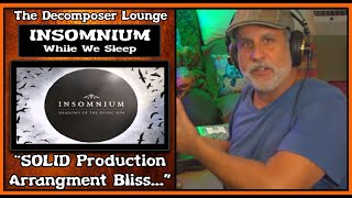 INSOMNIUM While We Sleep Composer Reaction The Decomposer Lounge [upl. by Ylrebme]