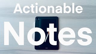 Actionable Note taking [upl. by Ramak]