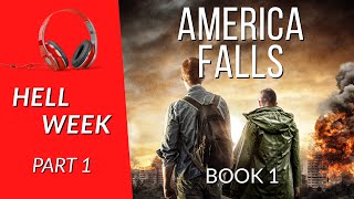 Free audiobook Hell Week  Part 1 of 3 Book 1 America Falls [upl. by Nutsud]