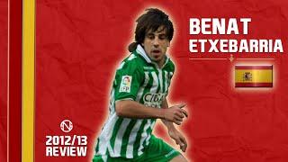 BEÑAT ETXEBARRIA  Goals Skills Assists  Real Betis  20122013 HD [upl. by Einrae198]