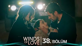 Rüzgarlı Tepe 38 Bölüm  Winds of Love Episode 38 [upl. by Witha]