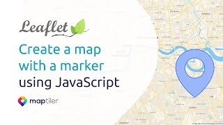 Leaflet Tutorial 1 Create a map with a marker using JavaScript [upl. by Eatnhoj]