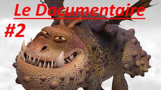 Dragons  Le Documentaire 2  Le Gronk [upl. by Hirai]