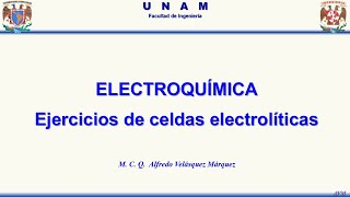 Ejercicios de Celdas Electrolíticas [upl. by Andrei]