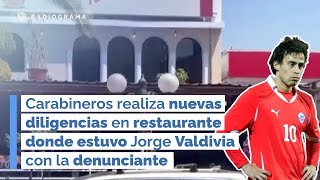 Carabineros realiza nuevas diligencias en restaurante donde estuvo Jorge Valdivia con la denunciante [upl. by Malinowski]