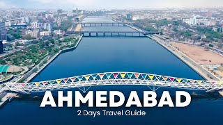 Ultimate Ahmedabad Travel Guide MustVisit Spots Places amp 2Day Itinerary [upl. by Marice]