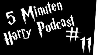 5 Minuten Harry Podcast 11  Nicht bummeln [upl. by Leasia841]