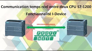 PLC S71200 IDevice Profinet IO Comment paramétrer Zones de transfert Communication temps réel RT [upl. by Idnas]