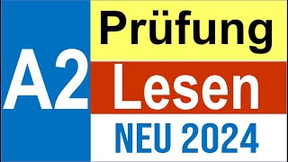 Start Deutsch 2  Goethe A2 LESEN 2024  How to pass the reading part  A2 Lesen Neu MIT LÖSUNGEN [upl. by Howlan]