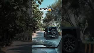 22 inchi alloyMota Paisa😂😱 automobile thar trendingshorts explorepage [upl. by Moberg]