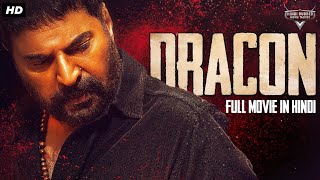 DRACON  Blockbuster Hindi Dubbed Full Movie  Mammootty Rajkiran Meena  South Action Movie [upl. by Airbmat747]