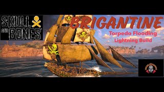 Skull and Bones  S3 Brigantine Torpedo Flooding Lightning Build [upl. by Drogin305]