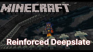 Minecraft Reinforced Deepslate [upl. by Edasalof830]