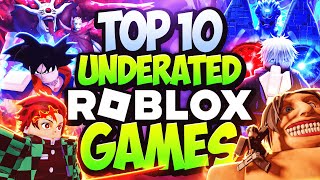 Top 10 UNDERRATED Roblox 2024 Games You NEED To Play [upl. by Ahsekahs]